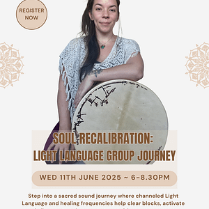 Soul Recalibration: Light Language Group Journey